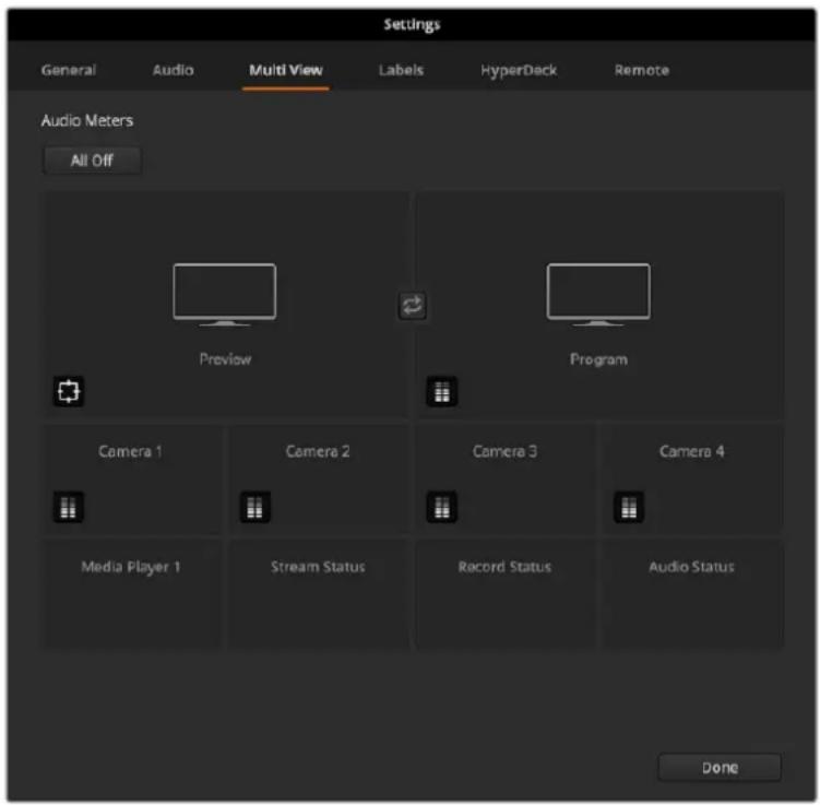 Settings General Audio Multi View Labels HyperDeck Remote Audio Meters All Off Preview Program Camera 1 Camera 2 Camera 3 Camera 4 Media Player 1 Stream Status Record Status Audio Status Done