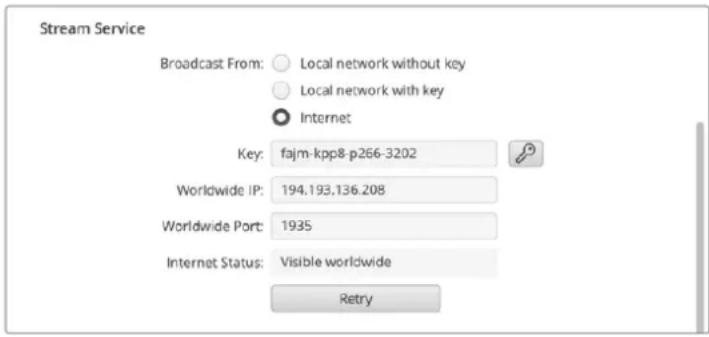 Stream Service Broadcast From: ○ Local network without key ○ Local network with key ● Internet Key: fajm-kpp8-p266-3202 Worldwide IP: 194.193.136.208 Worldwide Port: 1935 Internet Status: Visible worldwide Retry
