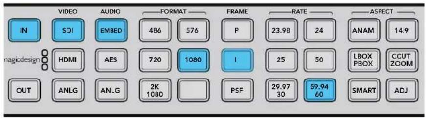 VIDEO AUDIO FORMAT FRAME RATE ASPECT IN SDI EMBED 486 576 P 23.98 24 ANAM 14:9 HDMI AES 720 1080 I 25 50 LBOX CCUT OUT ANLG ANLG 2K 1080 PSF 29.97 59.94 SMART ADJ magicdesign