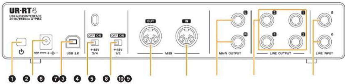 UR-RT4 USB AUDIO INTERFACE 24-bit/192nm D-PRE 12V --- + - USB 2.0 OFF ON +48V 3/4 OFF ON +48V 1/2 OUT MIDI IN MAIN OUTPUT LINE OUTPUT LINE INPUT 1 2 6 7 3 4 5 8 10 9 5 6