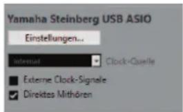 Yamaha Steinberg USB ASIO Einstellungen... Internal Clock-Quelle ■ Externe Clock-Signale ✓ Direktes Mithören