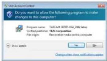 Do you want to allow the following program to make changes to this computer? Program name: TASCAM SERIES 150.396 Setup Verified publishers: TEAC Corporation File origin: Renewable media on this computer Show details Yes Cancel Change when then notifications appear