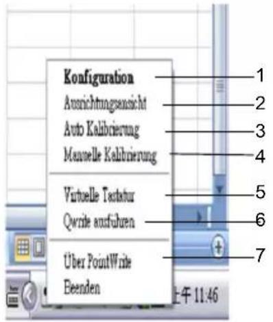 Konfiguration Ausrichtungsansicht Auto Kalibrierung Mauvelle Kalibrierung Virtuelle Testatur Qwrite aufführen Über PointWrite Beenden 1 2 3 4 5 6 7 上午 11:46