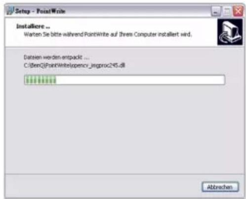 Setup - PointWrite Installiere ... Warten Sie bitte während PointWrite auf Ihrens Computer installiert wird. Dateien werden entpackt ... C:\Bem2\PointWritelopenency_ingproc245.dll Abbrachen