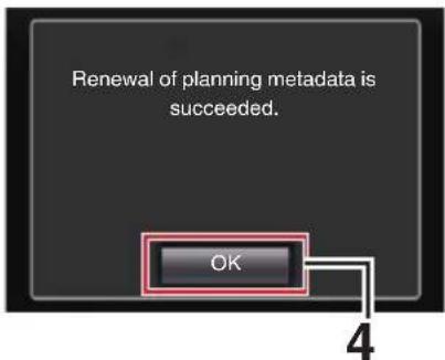 Renewal of planning metadata is succeeded. OK 4