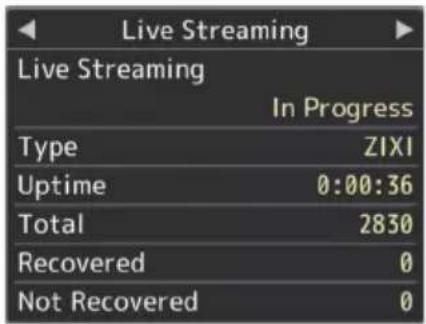 Live Streaming Live Streaming In Progress Type ZIXI Uptime 0:00:36 Total 2830 Recovered 0 Not Recovered 0