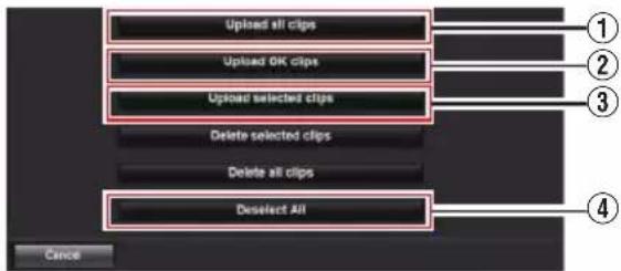 Upload all clips Upload OK clips Upload selected clips Delete selected clips Delete all clips Deselect All Cancel