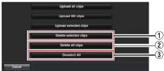 Upload all clips Upload OK clips Upload selected clips Delete selected clips Delete all clips Deselect All Cancel