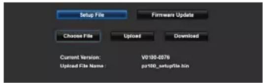 Setup File Firmware Update Choose File Upload Download Current Version: V0198-6876 Uploaded File Name: pz160_setupfile.htm