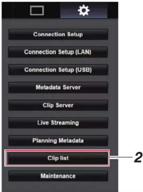 Connection Setup Connection Setup (LAN) Connection Setup (USB) Metadata Server Clip Server Live Streaming Planning Metadata Clip list Maintenance