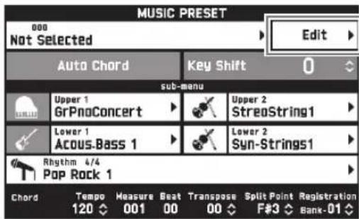 MUSIC PRESET 000 Not Selected Edit Auto Chord Key Shift 0 sub-menu Upper 1 GrPnoConcert Upper 2 StreoString1 Lower 1 Acous.Bass 1 Lower 2 Syn-Strings1 Rhythm 4/4 Pop Rock 1 Chord Tempo Measure Beat Transpose Split Point Registration 120 001 00 00 F#3 Bank-01