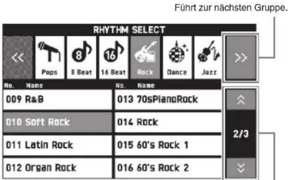 RHYTHM SELECT << Pops 8 Beat 16 Beat Rock Dance Jazz No. Name No. Name 009 R&B 013 70sPianoRock 010 Soft Rock 014 Rock 011 Latin Rock 015 60's Rock 1 012 Organ Rock 016 60's Rock 2 Führt zur nächsten Gruppe. 2/3