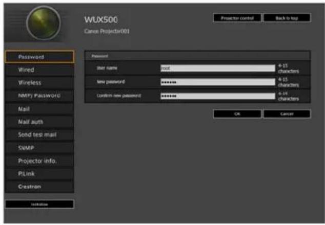 WUX500 Canoe Projector001 Password Wired Wireless NMPJ Password Mail Mail auth Send test mail SNMP Projector info. PLink Crestron Initiate Password Bit name: root 4-15 characters New password: ******** 4-15 characters Confirm new password: ******** 4-24 characters OK Cancel
