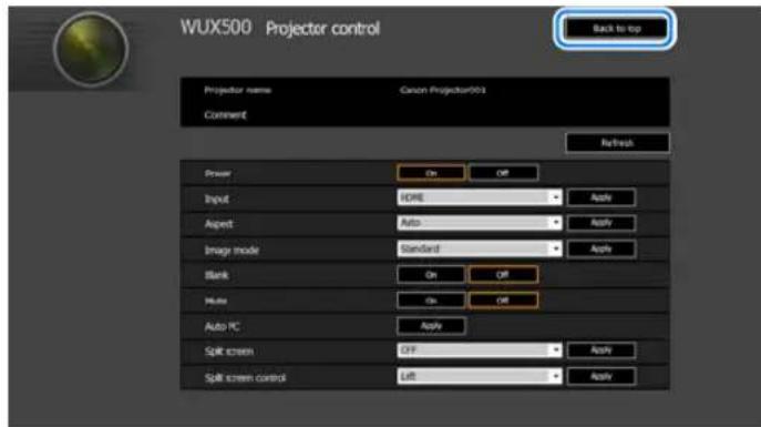 WUX500 Projector control Back to top Projector name Canon Projector903 Comment Refresh Power On Off Input HOME Apply Aspect Auto Apply Image mode Standard Apply Blank On Off Multi On Off Auto PC Apply Split screen OFF Apply Split screen control Left Apply