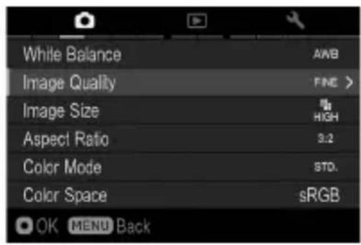 White Balance Image Quality Image Size Aspect Ratio Color Mode Color Space OK MENU Back ANS FINE > HIGH 3:2 STD. sRGB