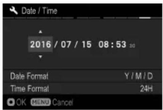 Date / Time 2016 / 07 / 15 08:53 30 Date Format Y / M / D Time Format 24H OK MENU Cancel