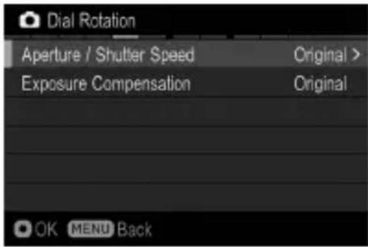 Dial Rotation Aperture / Shutter Speed Original > Exposure Compensation Original OK MENU Back