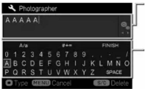 Photographer A A A A A A/a #+= FINISH 0 1 2 3 4 5 6 7 8 9 . . - _ / A B C D E F G H I J K L M N O P Q R S T U V W X Y Z SPACE Type MENU Cancel S/C Delete