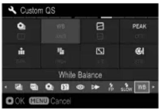 Custom QS WB AMB PEAK OFF MIN MIN STI White Balance OK MENU Cancel