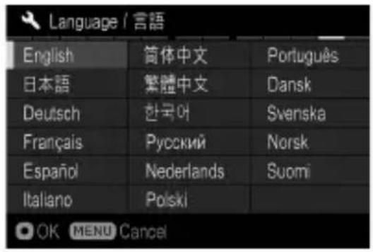 Language / 言語 English 简体中文 Português 日本語 繁體中文 Dansk Deutsch 한국어 Svenska Français Русский Norsk Español Nederlands Suomi Italiano Polski OK MENU Cancel