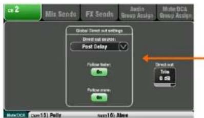 on 2 Mix Sends FX Sends Auto Group Assign MultiDCA Group Assign Global Direct out settings Direct out seconds Post Delay Follow faster On Follow speed On Direct out Time 0 dB Main DCA [Com15] Peltre [non16] Alee