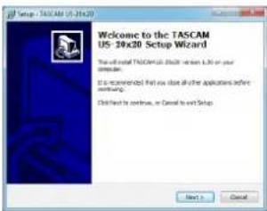 Welcome to the TASCAM US: 20x20 Setup Wizard This will install TASCAM US 20x20 version 1.30 on your computer. It is recommended that you close all other applications before setting up. Device must continue, or Cancel to exit Setup Next > Cancel