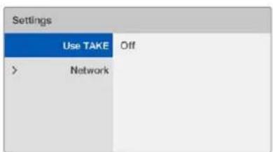 Settings Use TAKE Off > Network