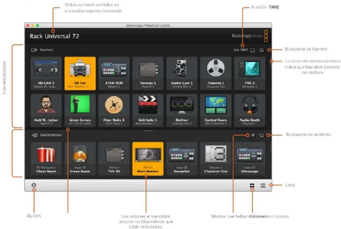 Blackmagic Vioechub Control Rack Universal 72 Fuentes Destinos Sources HD CAM 1 Outset 25, Outp... Oil Van Main Monitor 1... ATEM PCM HyperD 2 Teranex 1 hyperD 1 Studio Cam 1 Provision Mors 1 Telecine 1 Character Gen TNX 2 Ultrscope 2 Matt W...tation HyperD 3 Green Screen ALT SD to Audio Fiber Optic 1 ATEM Input 2 Exit Suite 1 Main Monitor 2... DaVinci Vesting Area 2 Control Room Mini Cassener A Audio Booth Provision 2 Destinations PC Workstation Client Room Inset 32 Green Room Oil Van TNX 3D Oil Van Main Monitor Inset 32 Reception Techus 1 Character Gen Inset 33 Ultrscope Ajustos Los bolones encendidos indican los dispositivos que están vinculados. Búsqueda de fuentes La barra de desplazamiento indica que hay otros botones no visibles. Búsqueda de destinos Lista El tipo de matriz se indica en la escuina superior izquierda. Función TAKE