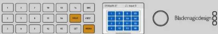 1 2 3 4 5 6 7 8 9 10 11 12 13 14 15 SRC SOLID VIEW SET MENU ST Martin 37 C1 Input 3 1 5 6 13 2 6 19 14 3 7 17 10 4 10 13 16 Blackmagicdesign