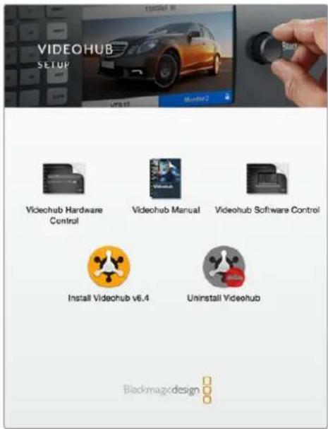 VIDEOHUB SETUP Videhub Hardware Control Videohub Manual Videohub Software Control Install Videohub v6.4 Uninstall Videohub Blackmagcdesign