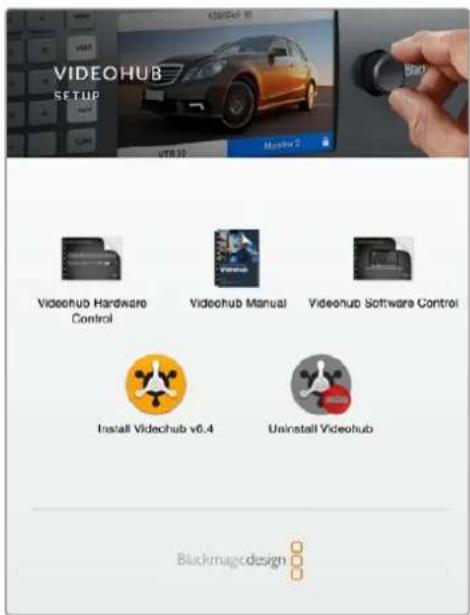 VIDEOHUB SETUP VITE 10 Monitor 2 Videohub Hardware Control Videohub Manual Videohub Software Control Install Videohub v6.4 Uninstall Videohub Blackmagicdesign