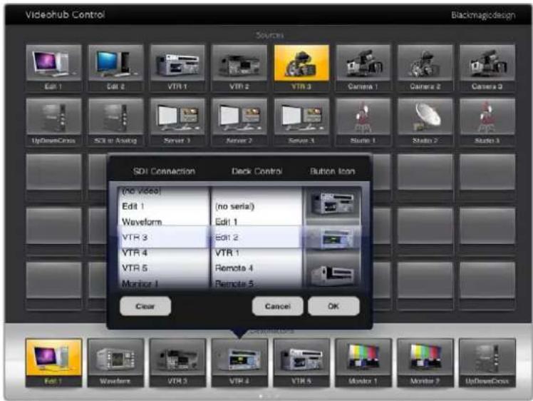 Videhub Control Blackmagic design Sources Edit 1 Edit 2 VTR 1 VTR 2 VTR 3 Camera 1 Camera 2 Camera 3 UpDownCross SCI or Analog Smart 3 Server 2 Server 3 Studio 1 Studio 2 Studio 3 SDI Connection Deck Control Button Icon (no video) Edit 1 (no serial) Waveform Edit 1 VTR 3 Edit 2 VTR 4 VTR 1 VTR 5 Remote 4 Monitor 1 Remote 5 Clear Cancel OK Edit 1 Waveform VTR 3 VTR 4 VTR 5 Monitor 1 Monitor 2 UpDownCross