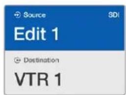 Source SDI Edit 1 Destination VTR 1