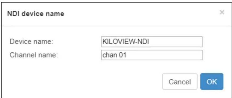 Kiloview E2 NDI - Modify NDI device name and channel name - 1