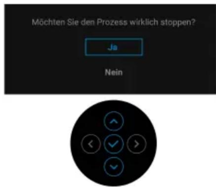DELL UltraSharp UP3221Q - Den Überprüfungsvorgang stoppen - 1