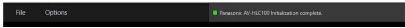 File Options Panasonic AV-HLC100 Initialization complete.