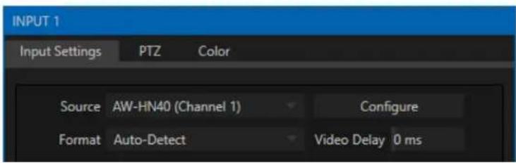 INPUT 1 Input Settings PTZ Color Source AW-HN40 (Channel 1) Configure Format Auto-Detect Video Delay 0 ms
