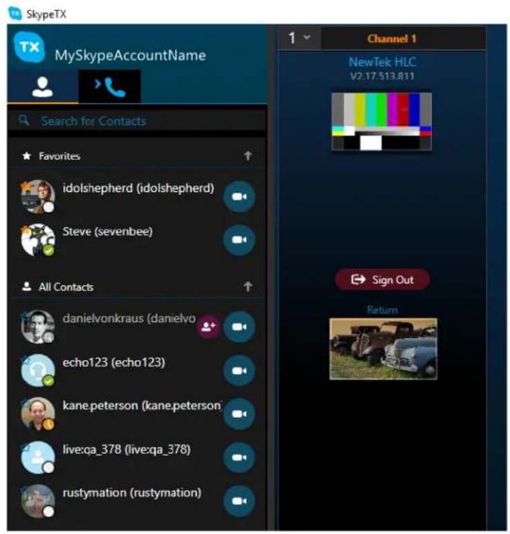 SkypeTX MySkypeAccountName Search for Contacts Favorites idolshepherd (idolshepherd) Steve (sevenbee) All Contacts danielvonkraus (danielvo echo123 (echo123) kane.peterson (kane.peterson live:qa_378 (live:qa_378) rustymation (rustymation) Channel 1 NewTek HLC V2.17.513.811 Sign Out Return