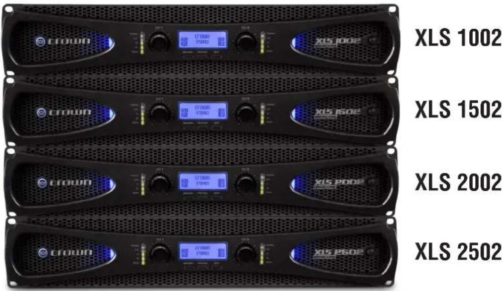 CROWN DriveCore XLS 2502 - XLS DriveCore™ 2 Series Operation Manual - 1