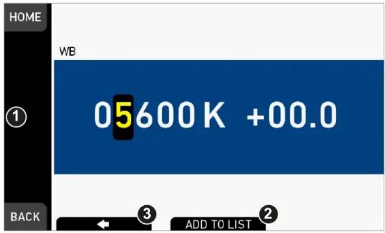 HOME WB 05600 K +00.0 ① BACK ③ ADD TO LIST ②