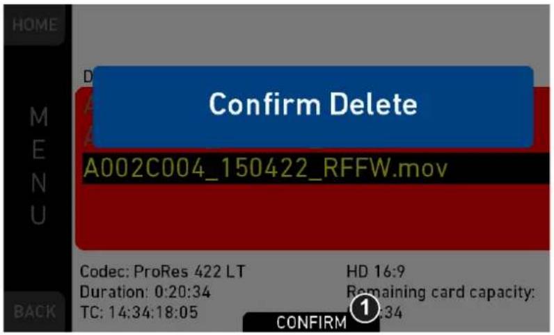 HOME M E N U Confirm Delete A002C004_150422_RFFW.mov Codec: ProRes 422 LT HD 16:9 Duration: 0:20:34 Remaining card capacity: TC: 14:34:18:05 CONFIRM 1:34