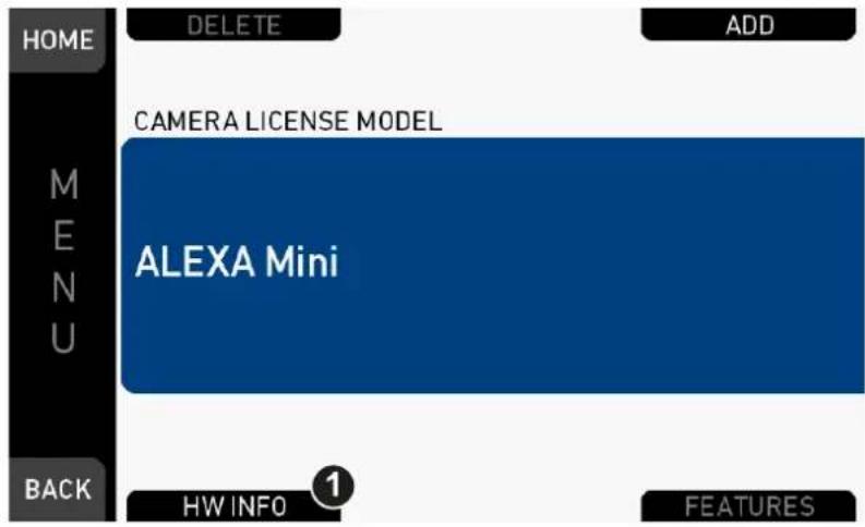 HOME DELETE ADD CAMERA LICENSE MODEL ALEXA Mini MENU BACK HW INFO 1 FEATURES