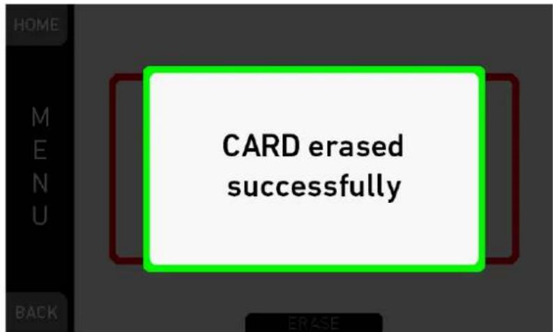 HOME M E N U BACK CARD erased successfully ERASE