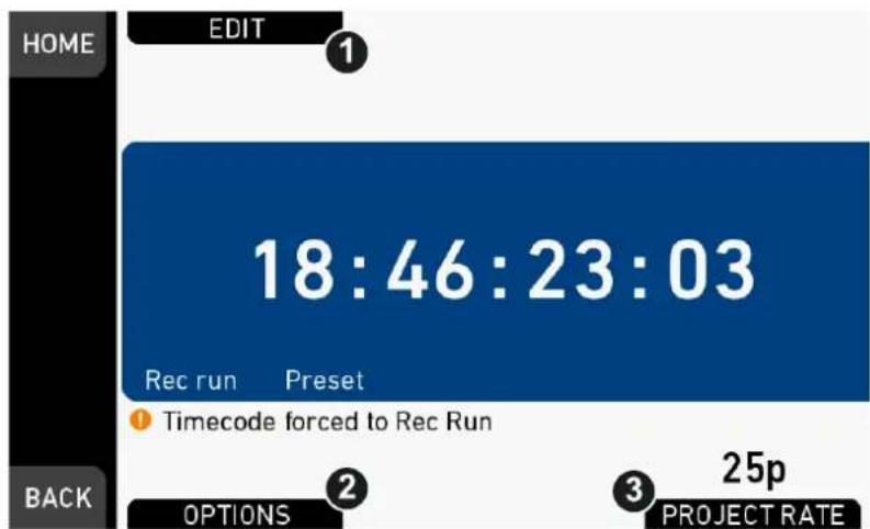 HOME EDIT 1 18:46:23:03 Rec run Preset Timecode forced to Rec Run BACK OPTIONS 25p PROJECT RATE