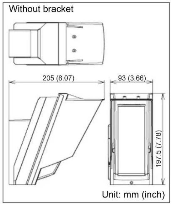Without bracket 205 (8.07) 93 (3.66) 197.5 (7.78) Unit: mm (inch)