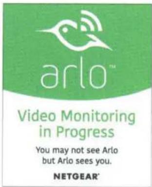 arlo™ Video Monitoring in Progress You may not see Arlo but Arlo sees you. NETGEAR®