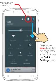 Access more settings 14:30 Swipe down twice from the top edge of the screen to access the Quick Settings panel. 37° In New York.