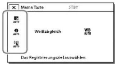 Meine Taste STBY ISO AUTO Weißabgleich WB AUTO ISO AUTO Das Registrierungsziel auswählen.
