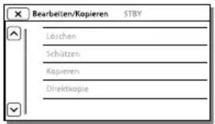 Bearbeiten/Kopieren STBY Löschen Schützen Kopieren Direktkopie