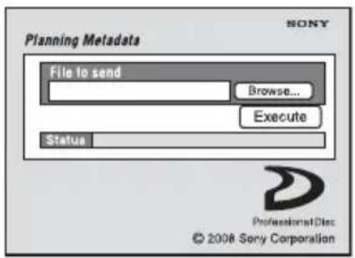 SONY PDW-850 - Rufen Sie die Planungsmetadatenseite der XDCAM-Webseiten im Browser Ihres Computers auf. - 1